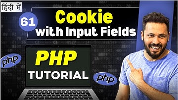 Php Tutorial in Hindi #61 Cookies with input fields