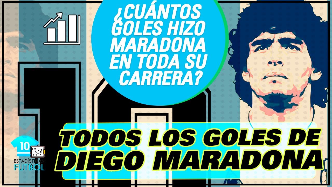 🔟¿Cuántos GOLES hizo Diego MARADONA en su carrera? (Selección Argentina +  clubes) - YouTube