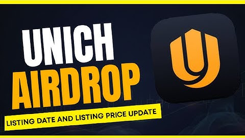 Unich Airdrop Listing Date And Price Announced, Spur Protocol Update Listing Tomorrow.