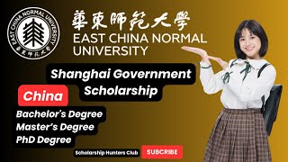 Fully funded Bachelor, Master, PhD Scholarship | East China Normal University | Study in China