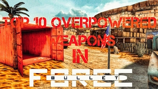 TOP 10 OVERPOWERED WEAPONS IN BULLET FORCE !!! (M60,VECTOR & MORE)