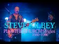 Steve Kilbey Plays The Church Singles - Sydney