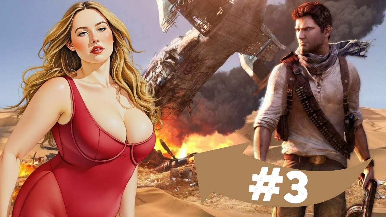 Uncharted 3 - Part 3 - SEXY GIANTESS BIG BOOBS VORE
