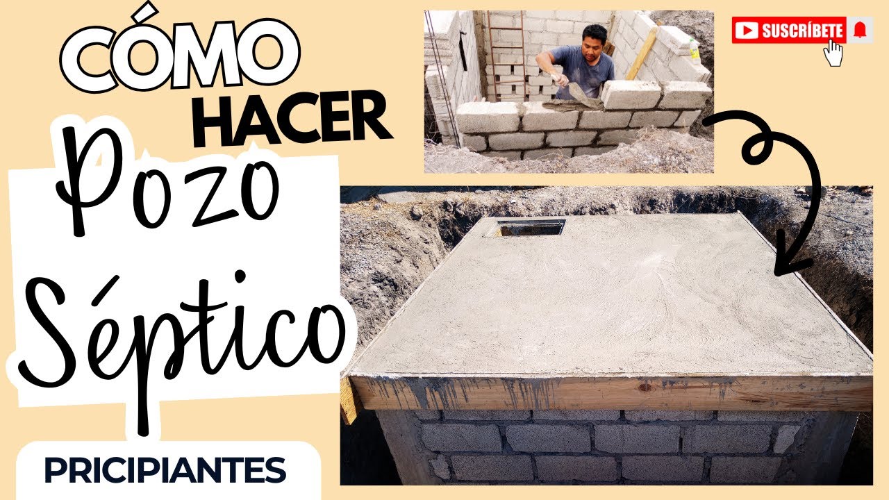 Cómo hacer POZO SÉPTICO paso a paso desde los cimientos