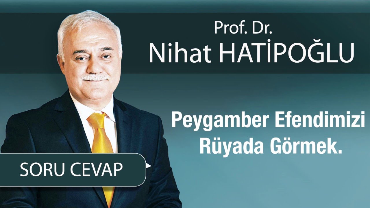 Peygamber Efendimizi Rüyada Görmek - YouTube