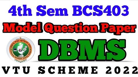 💥4th SEM DATA BASE MANAGEMENT SYSTEM MODEL QUESTION PAPER BCS403 #vtu #viral #dbms