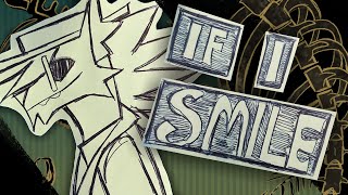 If I smile [ paper animation meme ]