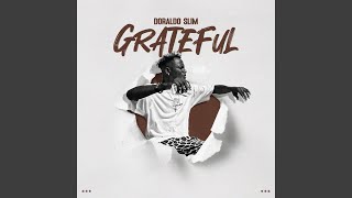 Grateful - Doraldo Slim