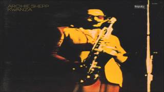 Video thumbnail of "Archie Shepp - Slow Drag"