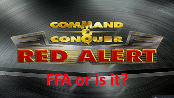 Command and Conquer Red Alert Remastered FFA (I thought this was an FFA... I was Wrong)