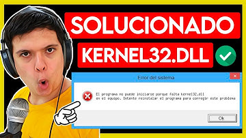 Solución Definitiva | Error KERNEL32.dll | TUTORIAL 2021 | Windows 10/8/7