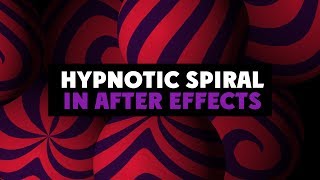 Hypnotic spiral in After Effects