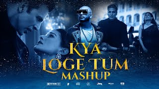 Kya Loge Tum - B Praak Mashup 2023 | HS Visual Music x Papul | Ft. Akshay Kumar | Jaani