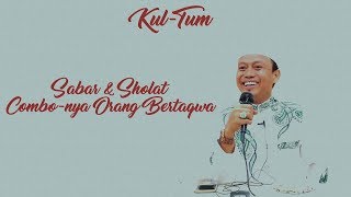 UST. DAS'AD LATIF - SABAR DAN SHOLAT