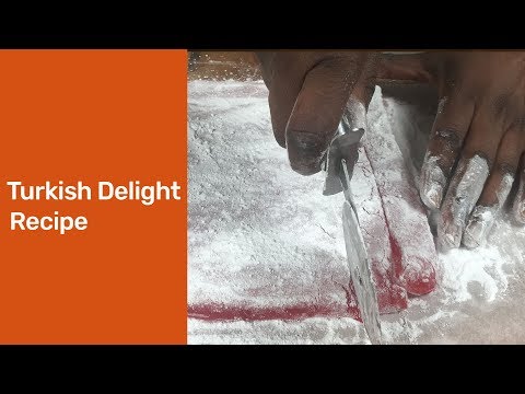 Turkish delight recipe : How to make Turkish delight