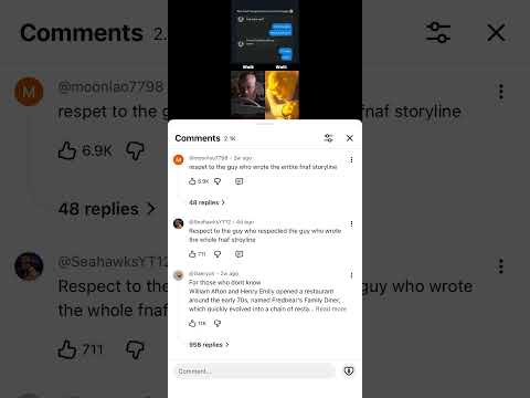 Respect to the guy who respected the guy who respected the guy that wrote the whole Fnaf story😭