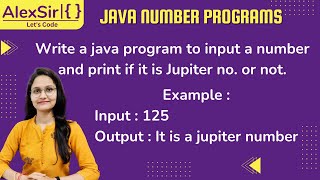 Program to print whether the number is Jupiter number in Java | ICSE 9 AND 10