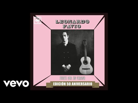Leonardo Favio Fuiste Mía Un Verano Official Audio