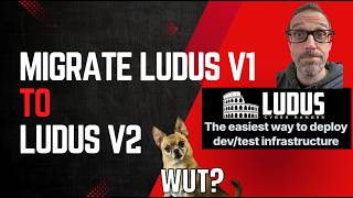 Migrate from Ludus version 1 to Ludus Version 2