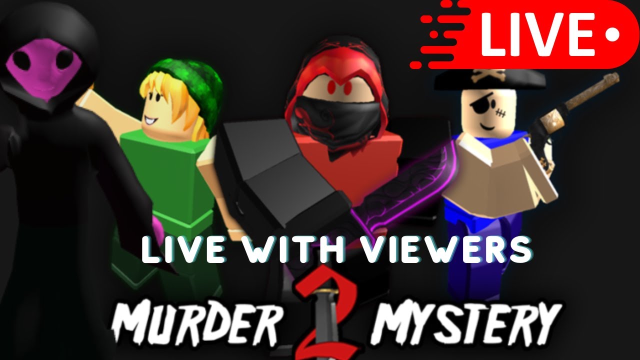 MM2 Live Now! (MM2 With Viewers) - YouTube