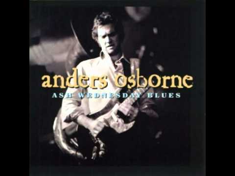 Anders Osborne - Through And Through