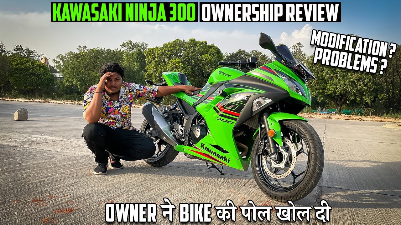 तो ये है Ninja 300 की असलियत 😱| Kawasaki Ninja 300 BS6 Ownership Review in Hindi