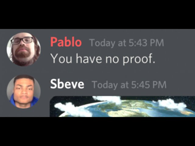 Discord Mod VS Flat Earther class=