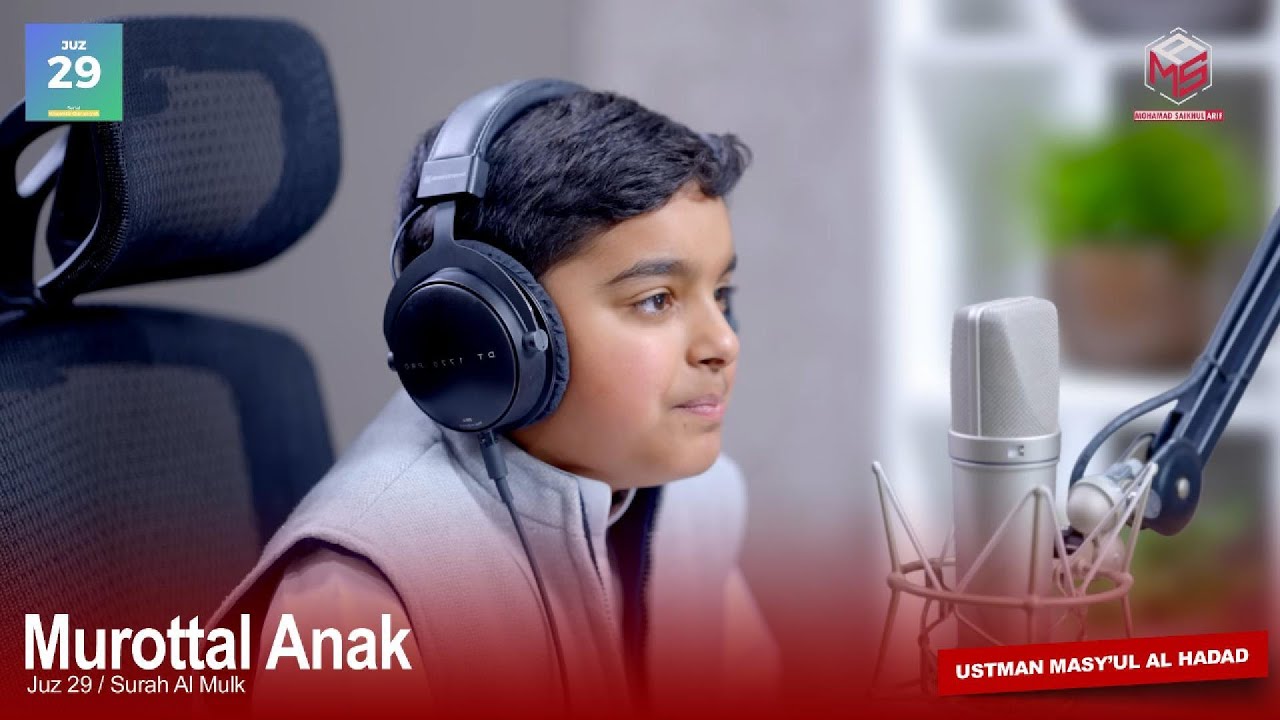 Murottal Anak | Surah Al Mulk | Juz 29 | Ustman Al Hadad