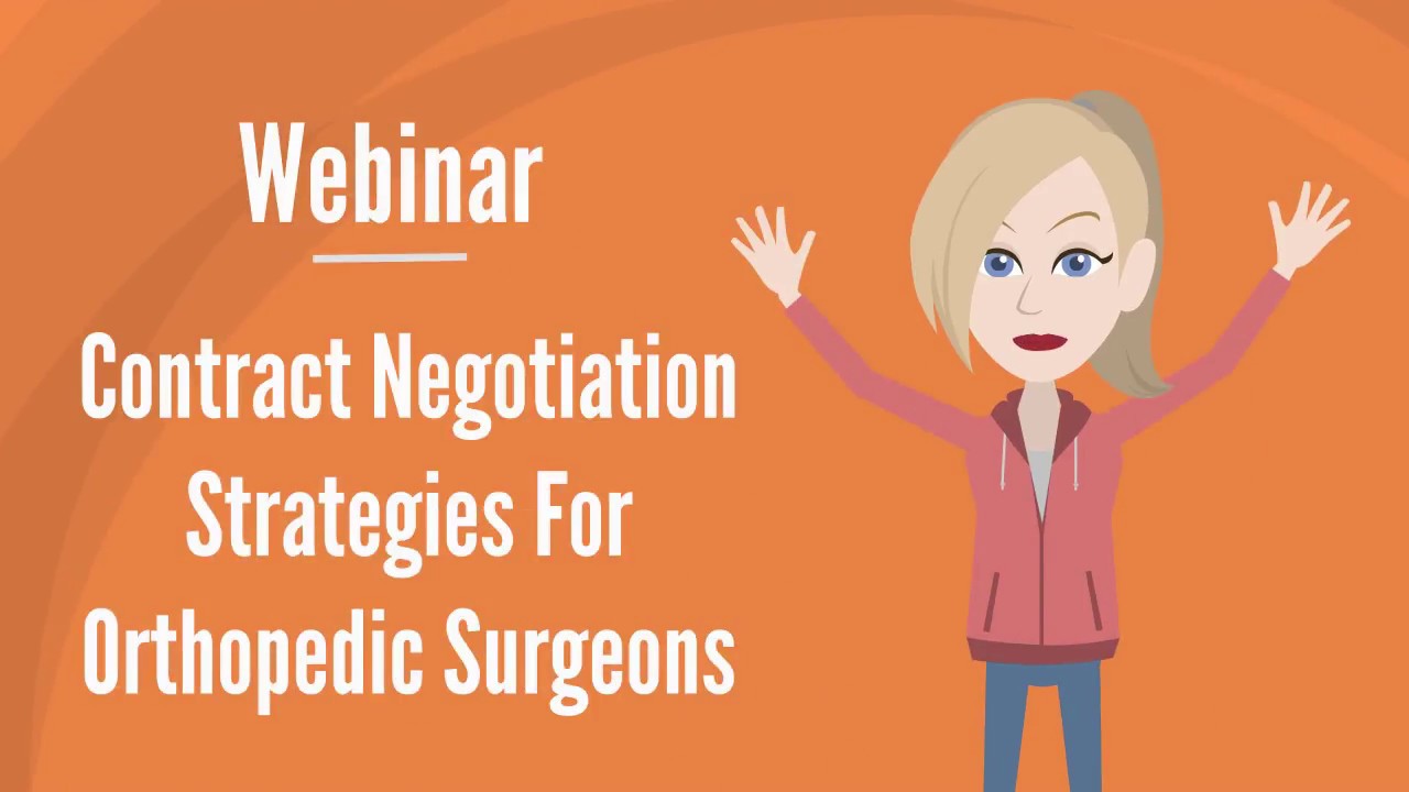 Contract Negotiation Webinar - Low Reimbursement Solutions for Orthopedic Surgeons