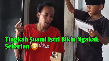 Kehidupan Pasutri Kocak – Tingkah Suami Istri Bikin Ngakak