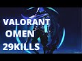 Valorant - 29 KILL OMEN GAMEPLAY