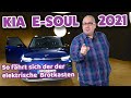 KIA e-Soul - Fahreindruck vom elektrischen Brotkasten