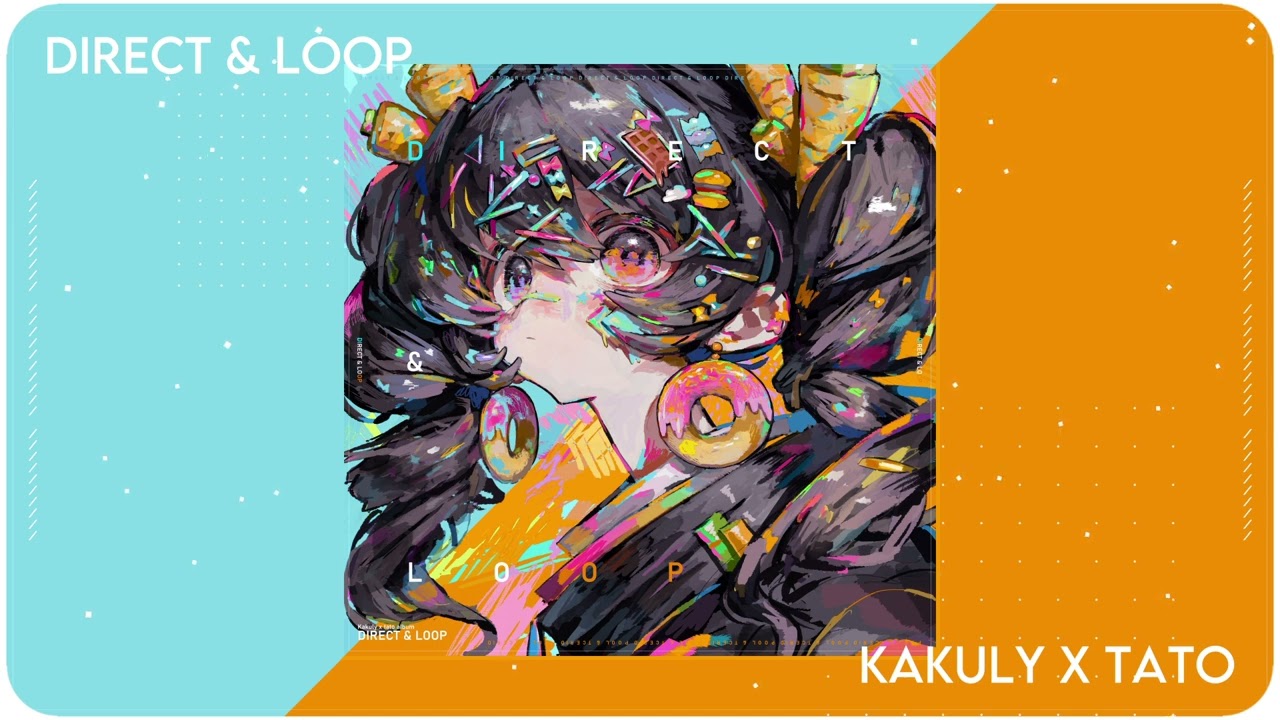 Kakuly × tato - cut and try [official audio]