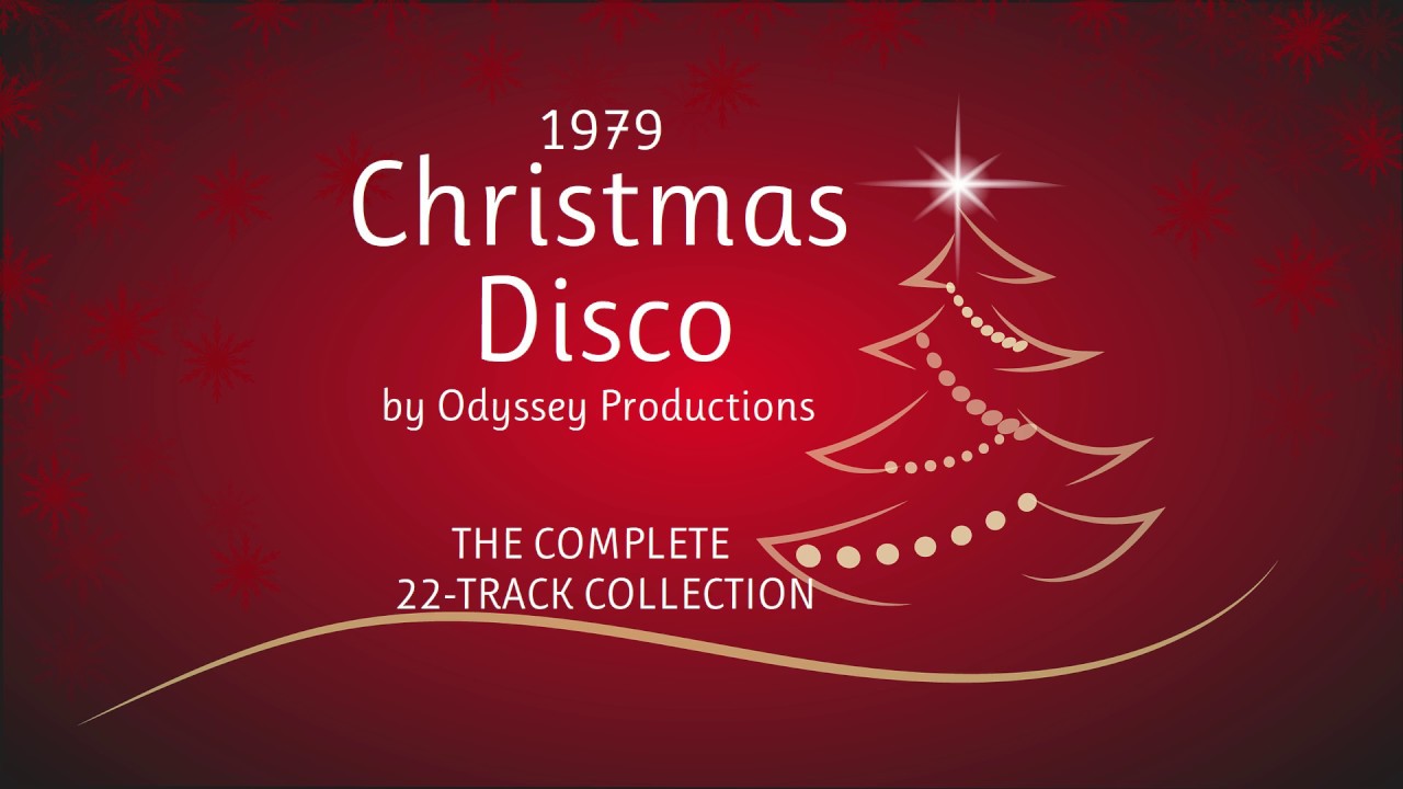 1979 Christmas Disco by Odyssey Productions: The Complete 22