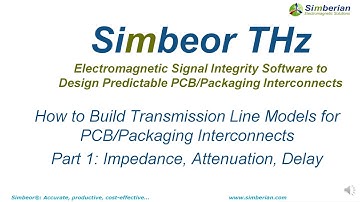 How To Build Transmission Line Models for PCB/Packaging Interconnects in Simbeor THz - Part 1