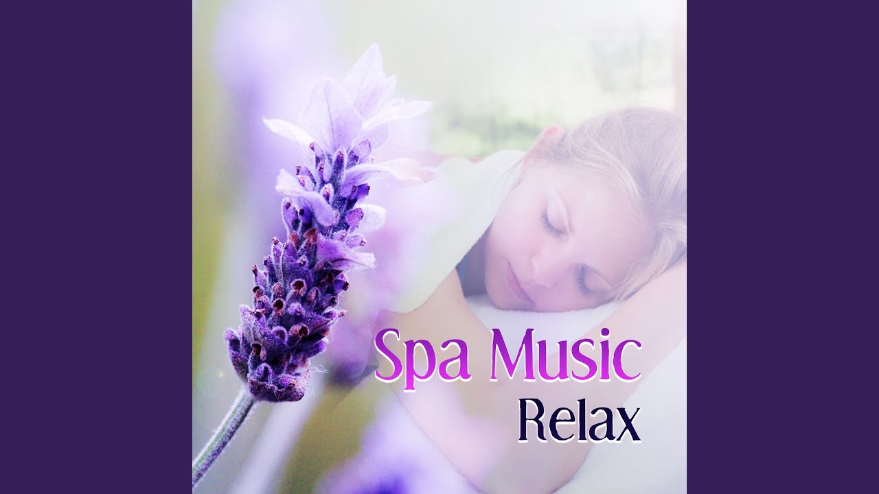 Spa Massage Relaxation Youtube