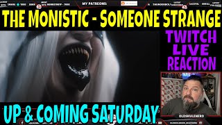 The Monistic - Someone Strange (Official Video) FIRST TIME REACTION