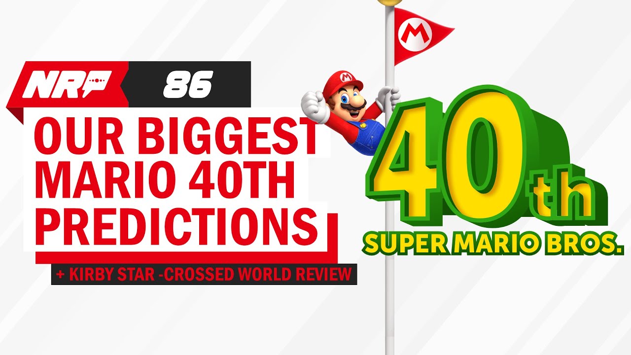 Our BIGGEST Mario 40TH Predictions | Nintendo Rewind | Episode 86