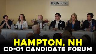 Hampton NH CD-01 Candidate Forum 5/27/2026 | Hampton, Seabrook, Hampton Falls & Kensington Democrats