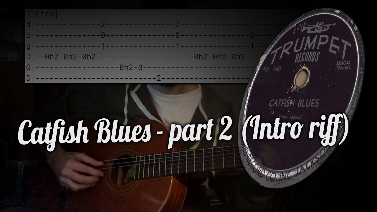 Catfish Blues by Bobo Thomas Spanish tuning lesson 4 part 2 (intro