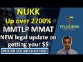 NUKK Nukkleus up over 2700%. MMTLP MMAT NEW legal update from the court, plus Schwab NEWS