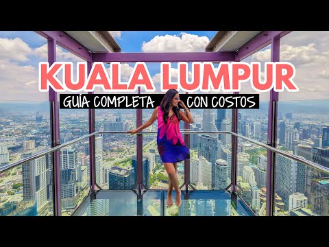 Video: Los barrios que debes visitar en Kuala Lumpur