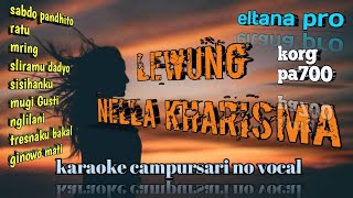 Lewung Nella Kharisma versi Karaoke Campursari || cover PA700