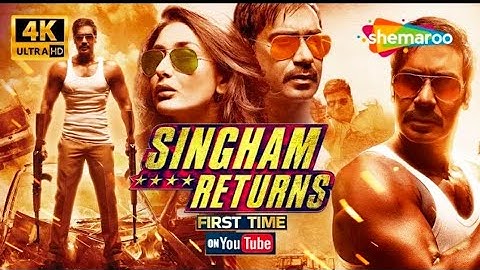 Singham Returns - Full Movie | Ajay Devgn, Kareena Kapoor Khan | First Time on YouTube (4K)