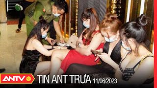 Tin tức an ninh trật tự nóng, thời sự Việt Nam mới nhất 24h trưa 11/6 | ANTV screenshot 2