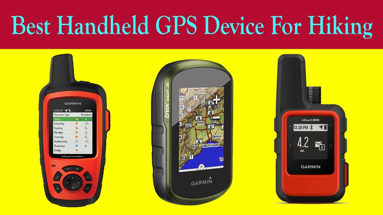 Top 5 Best Handheld GPS Device For Hiking 2022