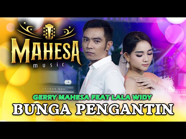 Bunga Pengantin - Lala Widy Ft. Gerry Mahesa (Official Live Music) class=