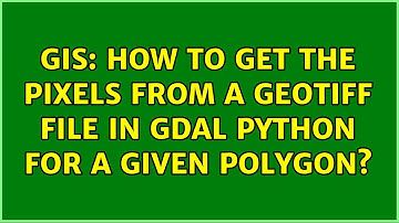 GIS: How to get the pixels from a geotiff file in gdal python for a given polygon?
