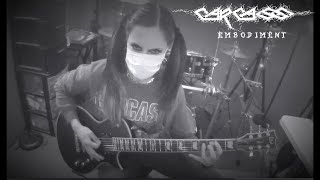 Carcass - Embodiment (Guitar cover) "COVID-19 Edition"