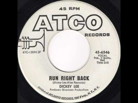 Dickey Lee - Run Right Back